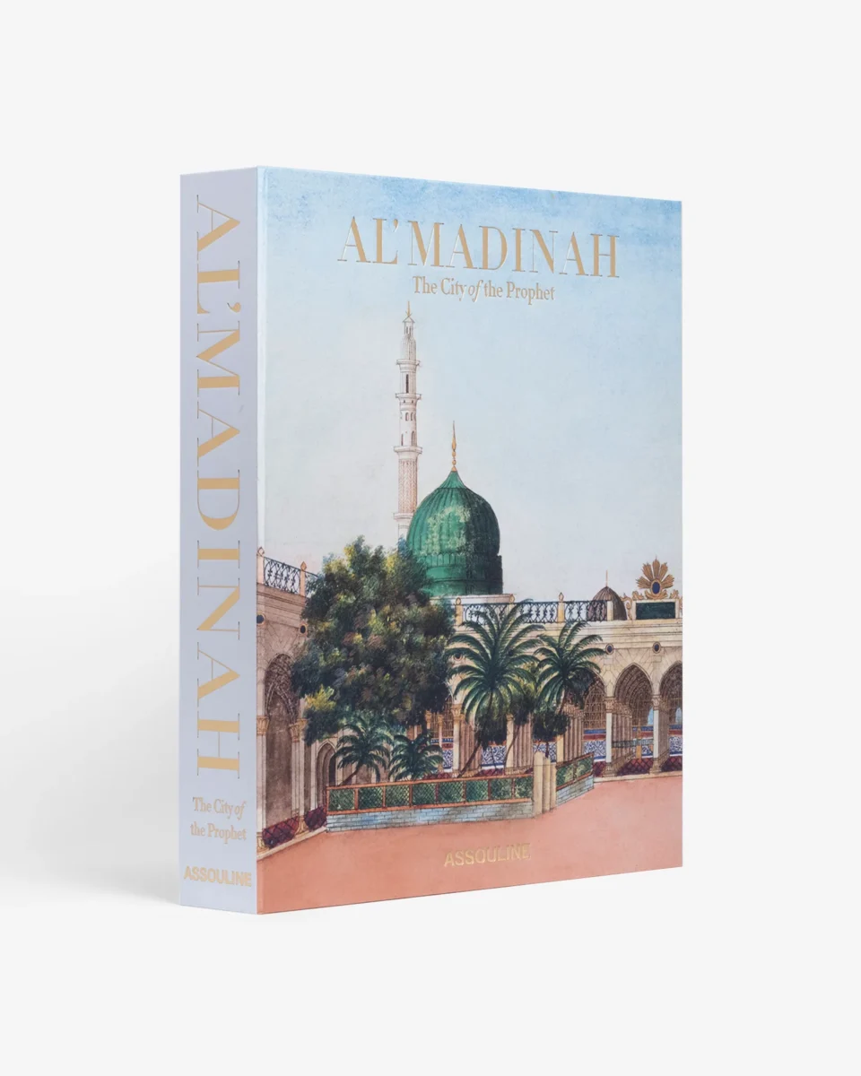Livre design Al'Madinah: The City of the Prophet – Assouline